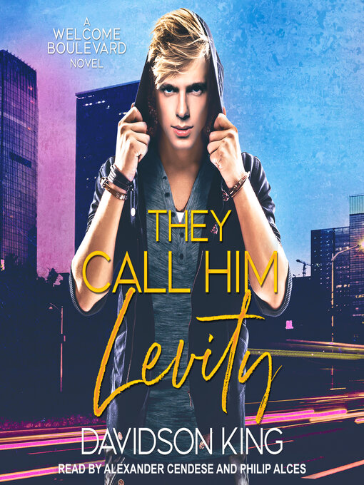 Title details for They Call Him Levity by Davidson King - Available